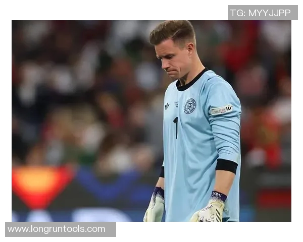 特尔施特根：从巴萨门神到世界级守门员的成长之路与传奇故事